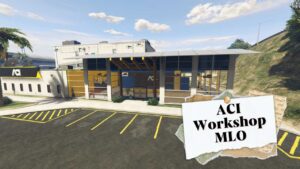 FiveM ACI Workshop MLO