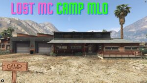 The Lost MC Camp MLO