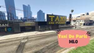 Taxi De Paris MLO FiveM